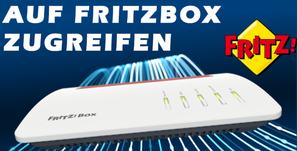 Auf Fritzbox zugreifen und anmelden