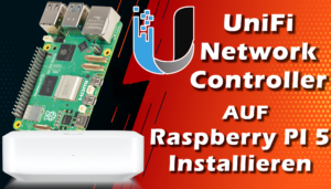 UniFi Network Controller auf dem Raspberry Pi installieren