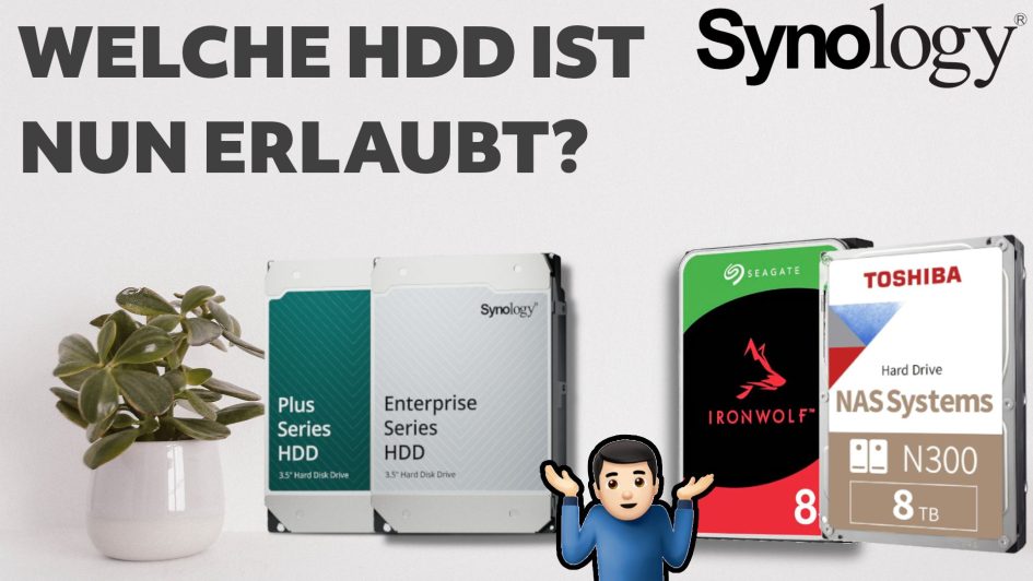 Synology Festplatte HDD Kompatibilitätsmatrix